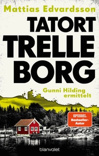 Enlarge image Cover: Tatort Trelleborg - Gunni Hilding ermittelt - Blanvalet