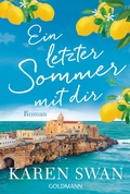 Cover: Ein letzter Sommer mit dir - Goldmann
