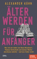 Bild: &Auml;lterwerden f&uuml;r Anf&auml;nger - DVA