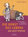 Cover: Die Kunst des Lebens auf acht Pfoten - Irisiana