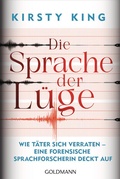 Cover: Die Sprache der L&uuml;ge - Goldmann