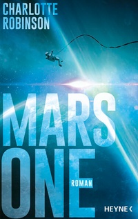 Enlarge image Cover: Mars One - Heyne