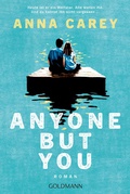 Cover: Anyone but You - Goldmann