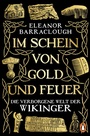 Cover: Im Schein von Gold und Feuer - Penguin Verlag