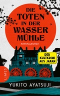 Cover: Die Toten in der Wasserm&uuml;hle - Limes