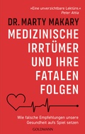 Cover: Medizinische Irrt&uuml;mer und ihre fatalen Folgen - Goldmann