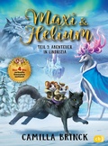 Cover: Maxi & Helium - Abenteuer in Lindrizia - cbj