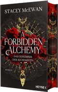 Cover: A Forbidden Alchemy - Das Geheimnis der Alchemistin - Heyne