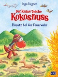 Bild: Der kleine Drache Kokosnuss - Einsatz bei der Feuerwehr - cbj