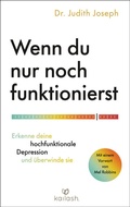 Cover: Wenn du nur noch funktionierst - Kailash