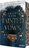 Cover: Tainted Vows - Gods of New Olympia - Heyne