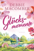 Cover: Gl&uuml;cksmomente - Blanvalet