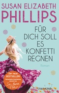 Cover: F&uuml;r dich soll es Konfetti regnen - Blanvalet