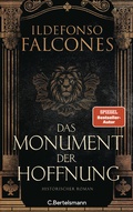 Cover: Das Monument der Hoffnung - C.Bertelsmann