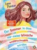 Cover: Der Sommer, in dem mir meine W&uuml;nsche weggeschnappt wurden - Penguin Junior