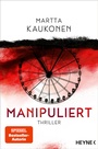 Cover: Manipuliert - Heyne