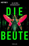 Cover: Die Beute - Heyne
