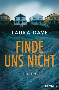 Enlarge image Cover: Finde uns nicht - Heyne