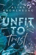 Cover: Unfit to Trust - Heyne