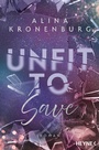 Cover: Unfit to Save - Heyne