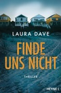 Cover: Finde uns nicht - Heyne
