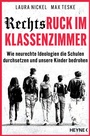 Cover: Rechtsruck im Klassenzimmer - Heyne