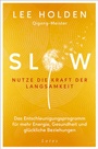 Cover: Slow. Nutze die Kraft der Langsamkeit - Lotos