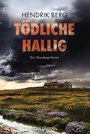 Cover: Tödliche Hallig - Goldmann