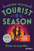 Cover: Tourist Season - Er kam, um sie zu t&ouml;ten ... - Heyne