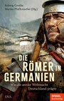 Cover: Die Römer in Germanien - DVA
