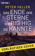 Cover: Das Ende der Sterne - Heyne