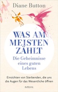 Cover: Was am meisten z&auml;hlt - Die Geheimnisse eines guten Lebens - Integral