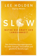 Bild: Slow. Nutze die Kraft der Langsamkeit - Lotos