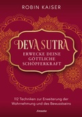 Cover: Deva Sutra. Erwecke deine g&ouml;ttliche Sch&ouml;pferkraft - Ansata