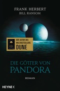 Cover: Die G&ouml;tter von Pandora - Der Pandora-Zyklus 2 - Heyne