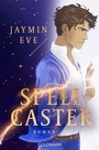 Cover: Spellcaster - Goldmann