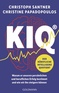 Bild vergrößern Bild: KIQ - Der Künstliche Intelligenz Quotient - Goldmann