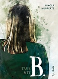 Cover: Tage mit B. - TULIPAN