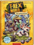 Cover: T-Rex World (Leseanf&auml;nger, Bd. 5) - Coppenrath