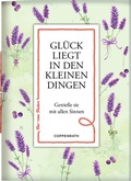 Cover: Gl&uuml;ck liegt in den kleinen Dingen - Coppenrath