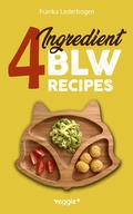Cover: 4-Ingredient BLW Recipes - veggie +
