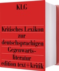 Bild: Kritisches Lexikon zur deutschsprachigen Gegenwartsliteratur (KLG) - Edition Text + Kritik