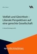 Cover: Vielfalt und Gleichheit - Liberale Perspektiven auf eine gerechte Gesellschaft - Cuvillier Verlag