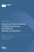 Cover: Impacts of Environmental Change and Human Activities on Aquatic Ecosystems - MDPI AG