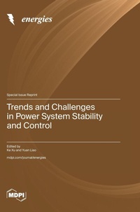 Enlarge image Cover: Trends and Challenges in Power System Stability and Control - MDPI AG