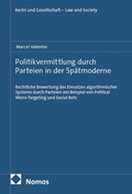 Cover: Politikvermittlung durch Parteien in der Sp&auml;tmoderne - Nomos
