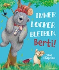 Cover: Immer locker bleiben, Berti! - Brunnen Verlag GmbH