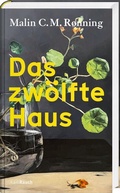 Cover: Das zw&ouml;lfte Haus - Karl Rauch Verlag GmbH & Co. KG