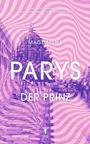 Cover: Der Prinz - Polente Verlag