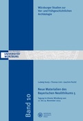 Cover: Neue Materialien des Bayerischen Neolithikums 5 - W&uuml;rzburg University Press
